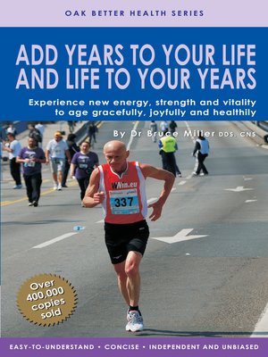 cover image of Add Years to Your Life and Life To Your Years